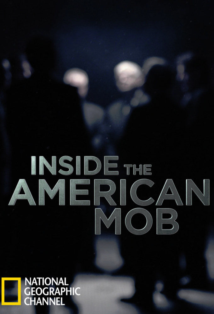 Inside the American Mob ne zaman