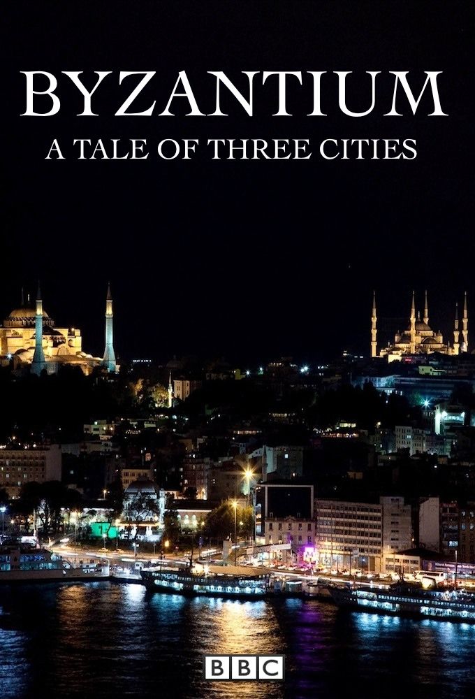 Byzantium: A Tale of Three Cities ne zaman