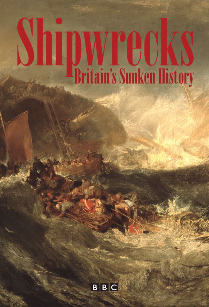 Shipwrecks: Britain's Sunken History ne zaman