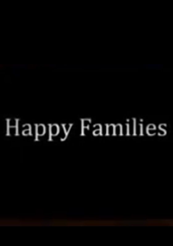 Happy Families ne zaman