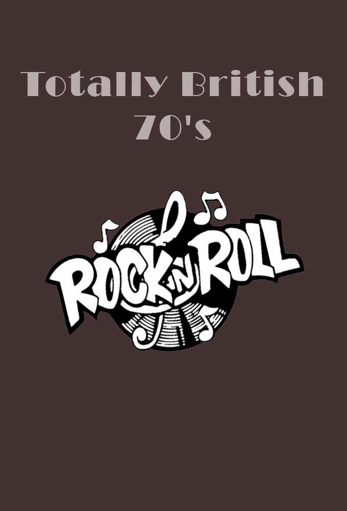 Totally British: 70s Rock 'n' Roll ne zaman