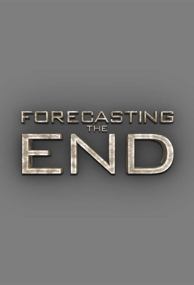 Forecasting the End ne zaman