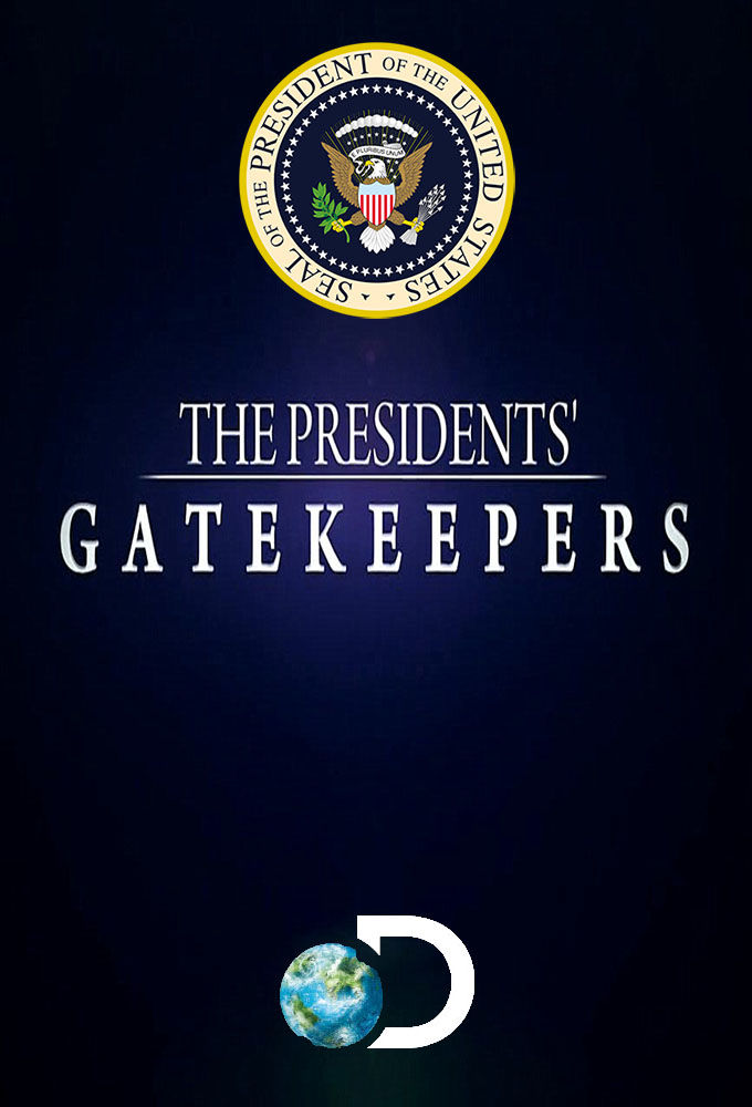 The Presidents' Gatekeepers ne zaman