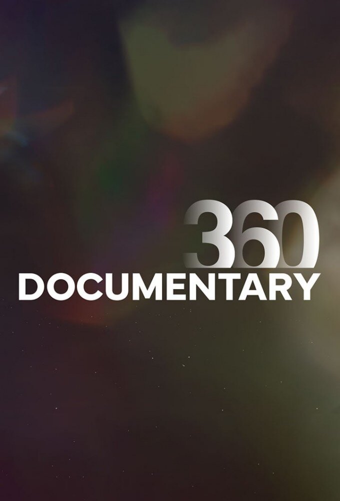 Documentary 360 ne zaman
