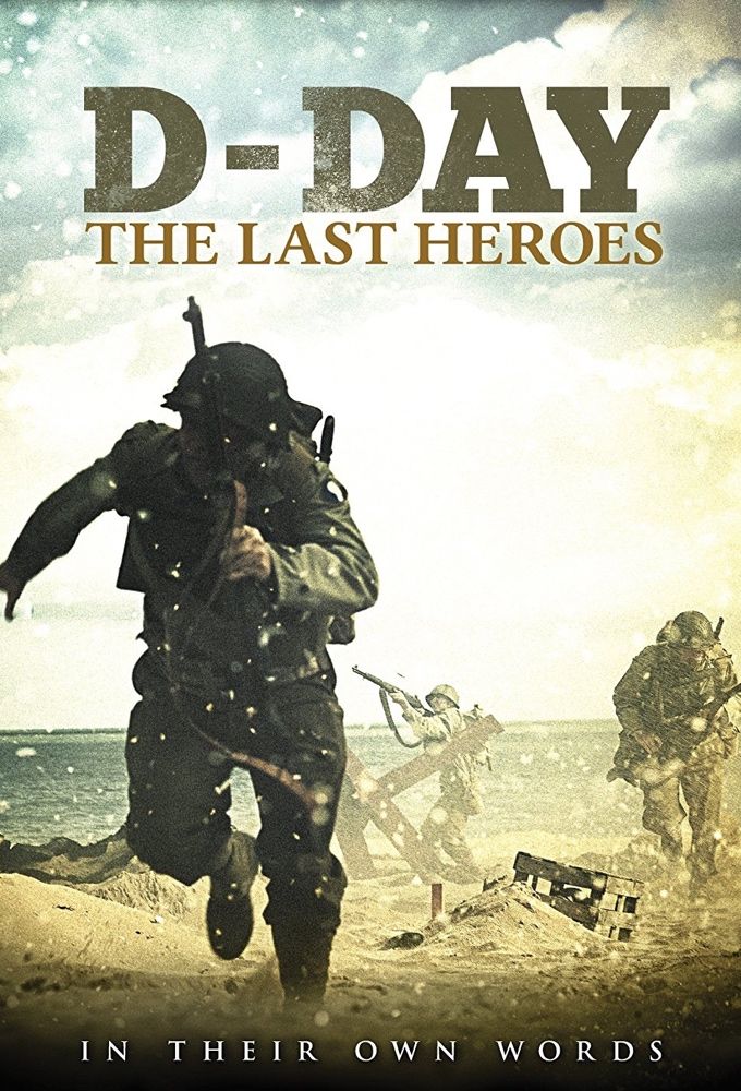 D-Day: The Last Heroes ne zaman