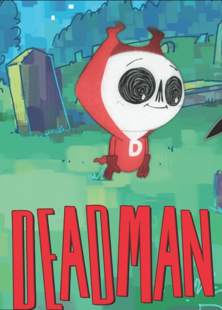 Deadman ne zaman
