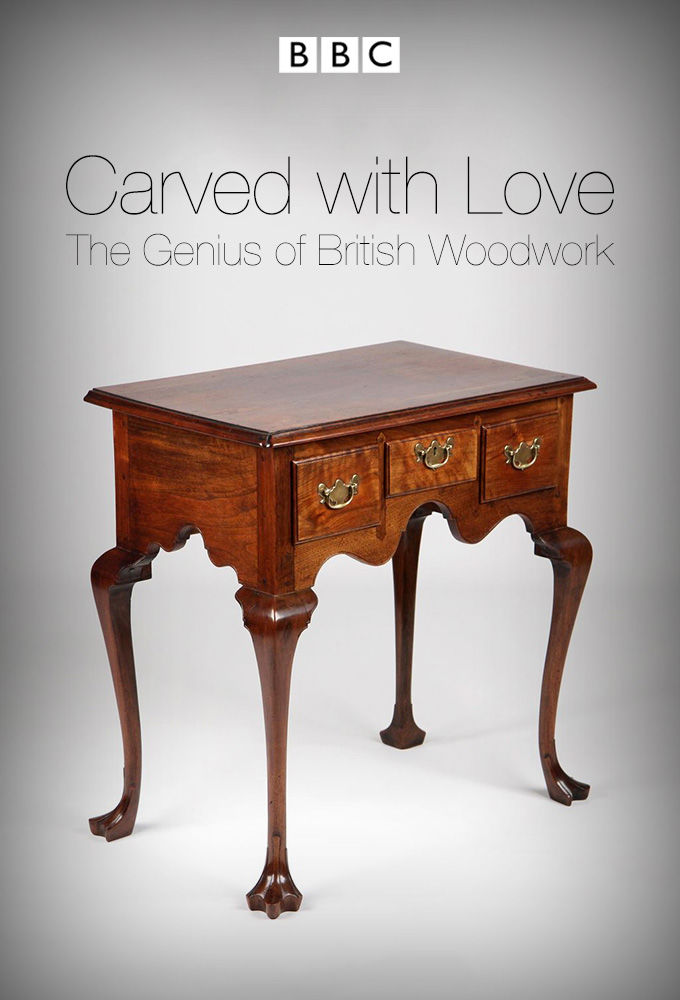 Carved with Love: The Genius of British Woodwork ne zaman