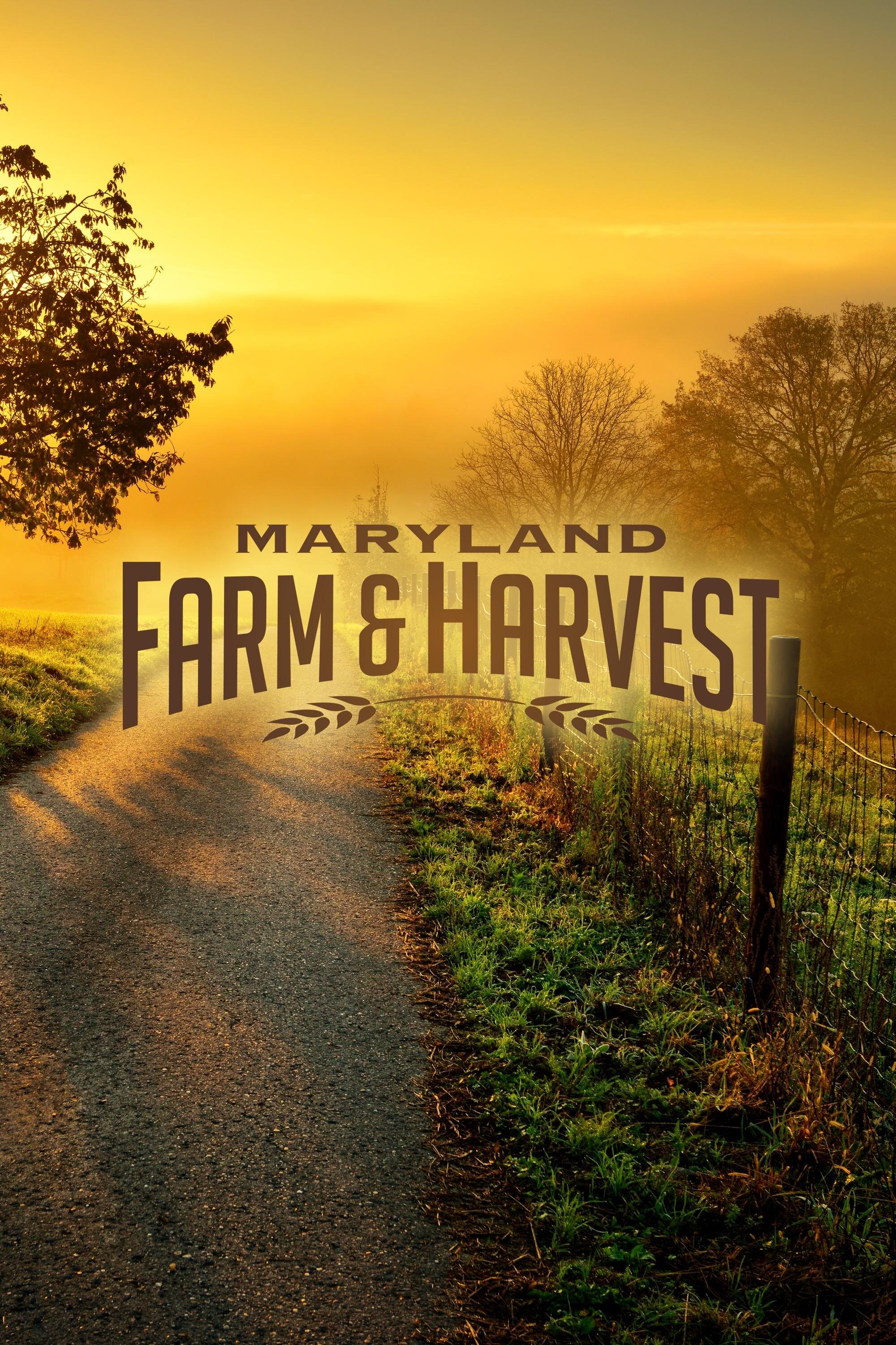 Maryland Farm & Harvest ne zaman