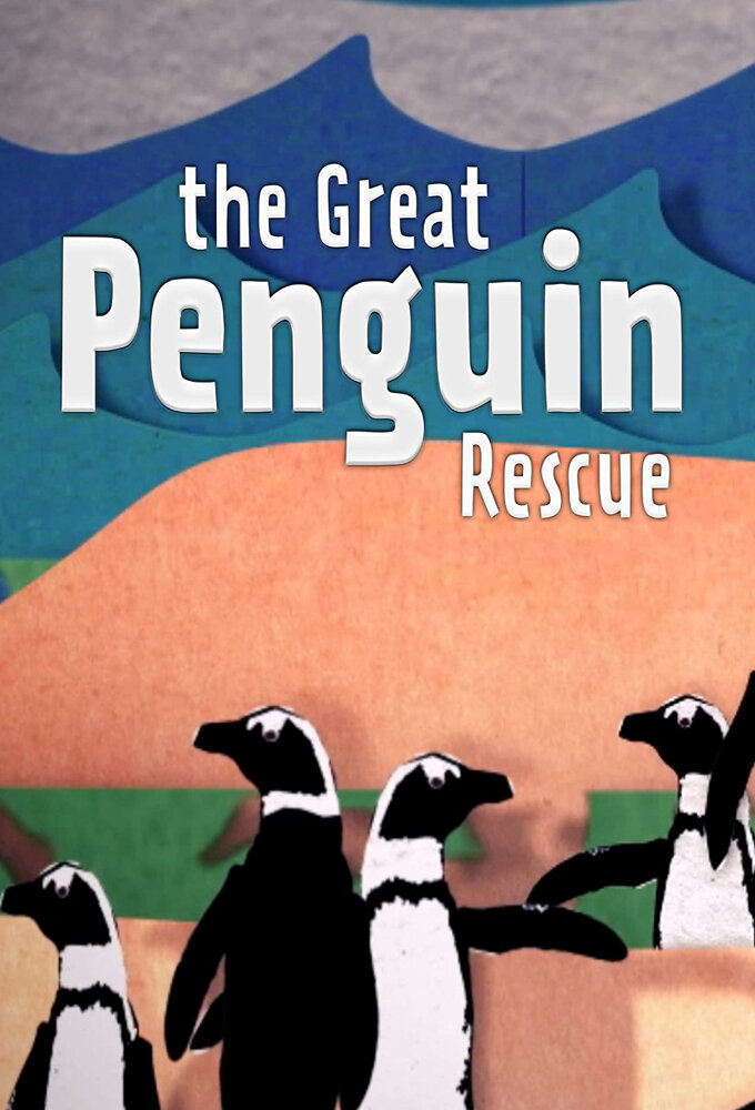 The Great Penguin Rescue ne zaman