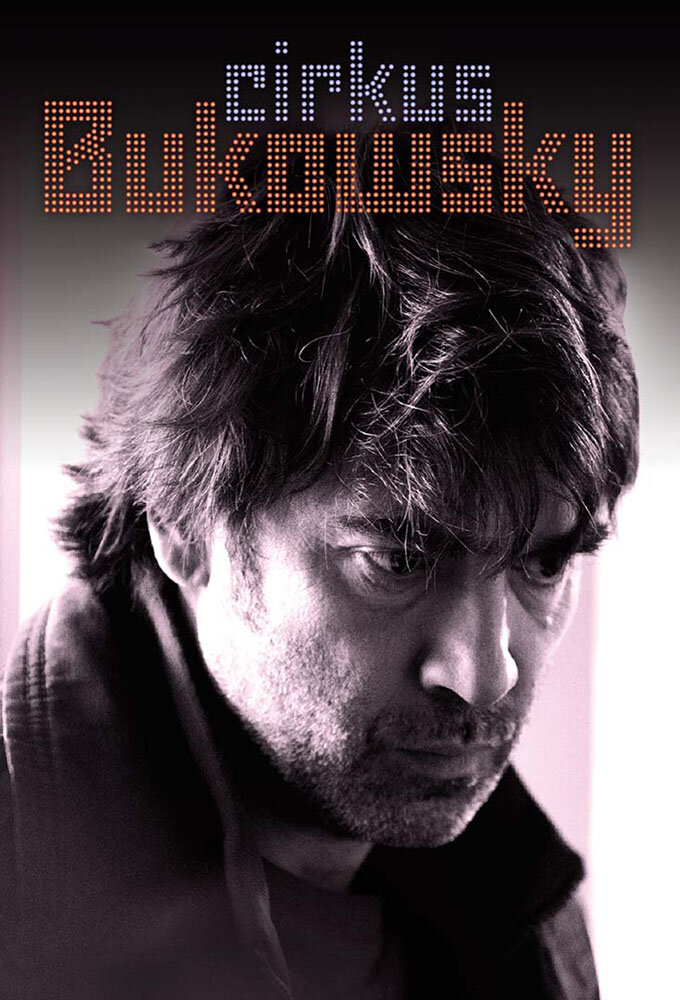 Cirkus Bukowsky ne zaman