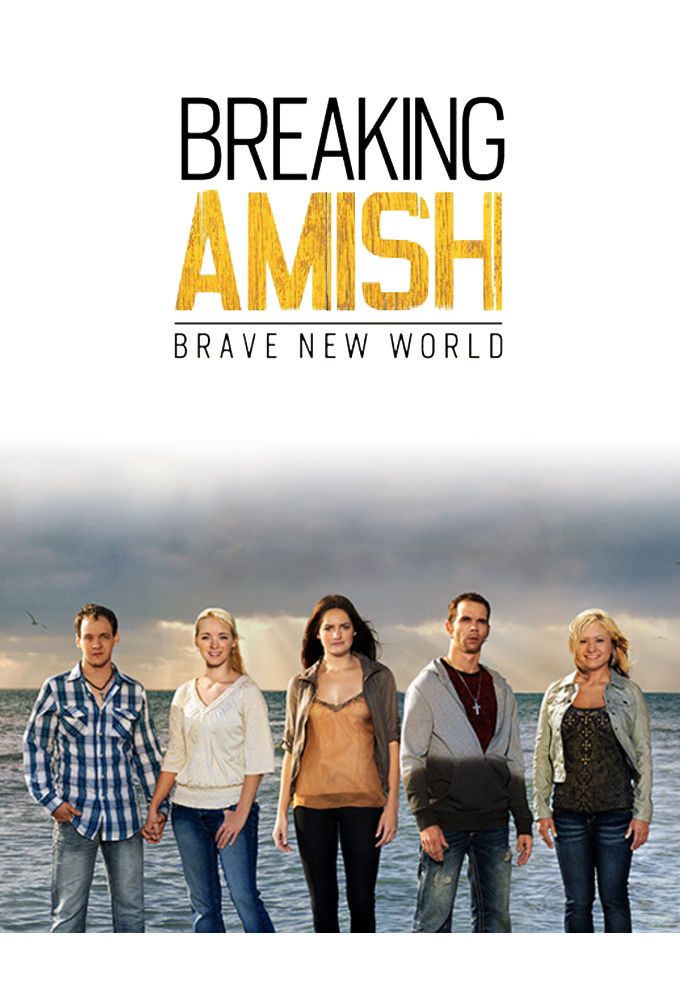 Breaking Amish: Brave New World ne zaman