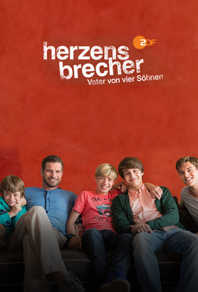 Herzensbrecher - Vater von vier Söhnen ne zaman