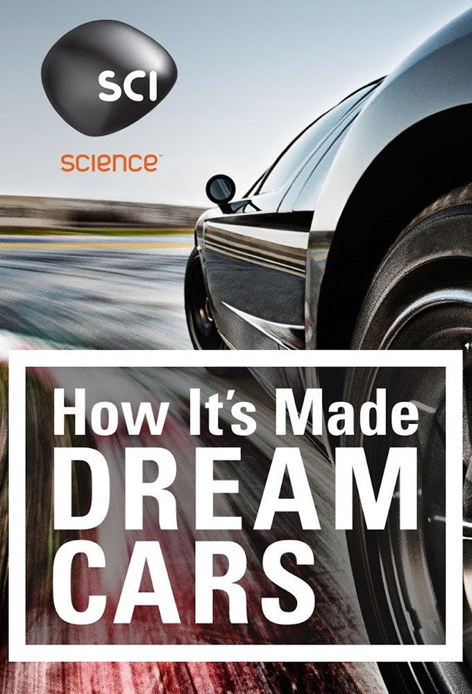 How It's Made: Dream Cars ne zaman