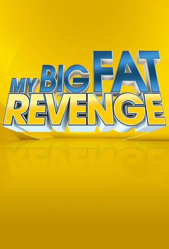My Big Fat Revenge ne zaman