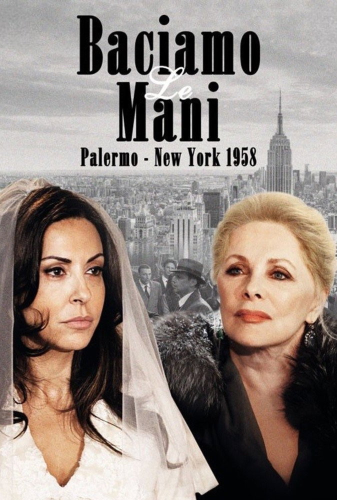 Baciamo le Mani Palermo - New York 1958 ne zaman
