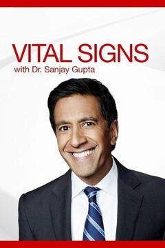 Vital Signs with Dr. Sanjay Gupta ne zaman