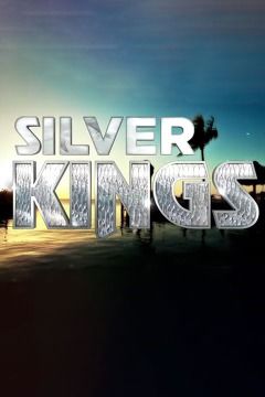 Silver Kings ne zaman