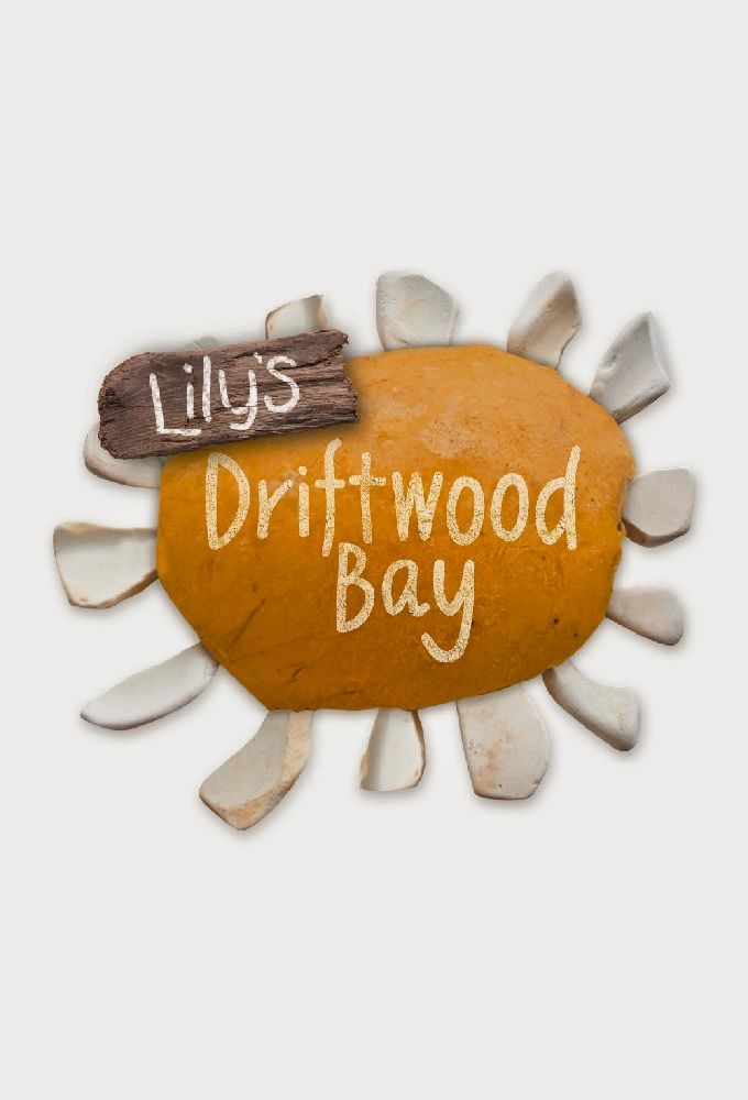 Lily's Driftwood Bay ne zaman