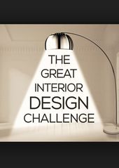 The Great Interior Design Challenge ne zaman