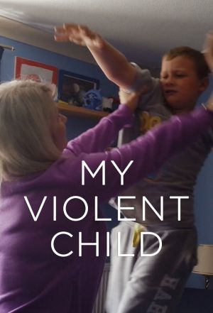 My Violent Child ne zaman