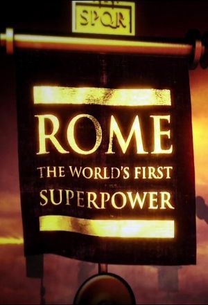 Rome: The World's First Superpower ne zaman
