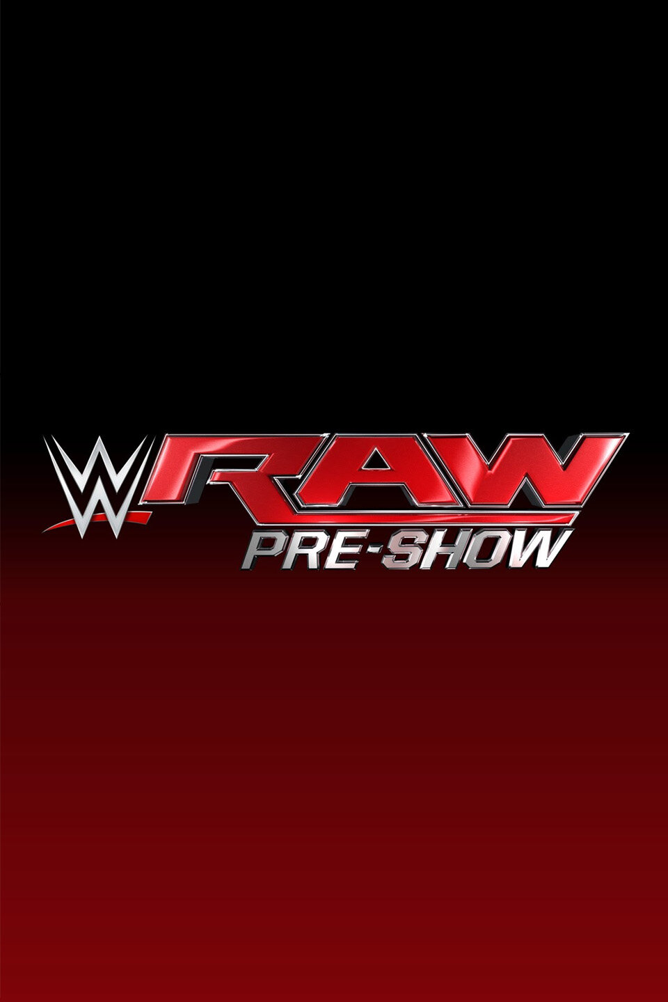 WWE Monday Night RAW Pre-Show ne zaman