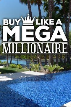 Buy Like a Mega Millionaire ne zaman