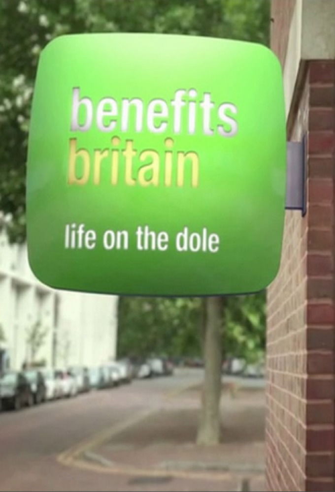 Benefits Britain: Life on the Dole ne zaman