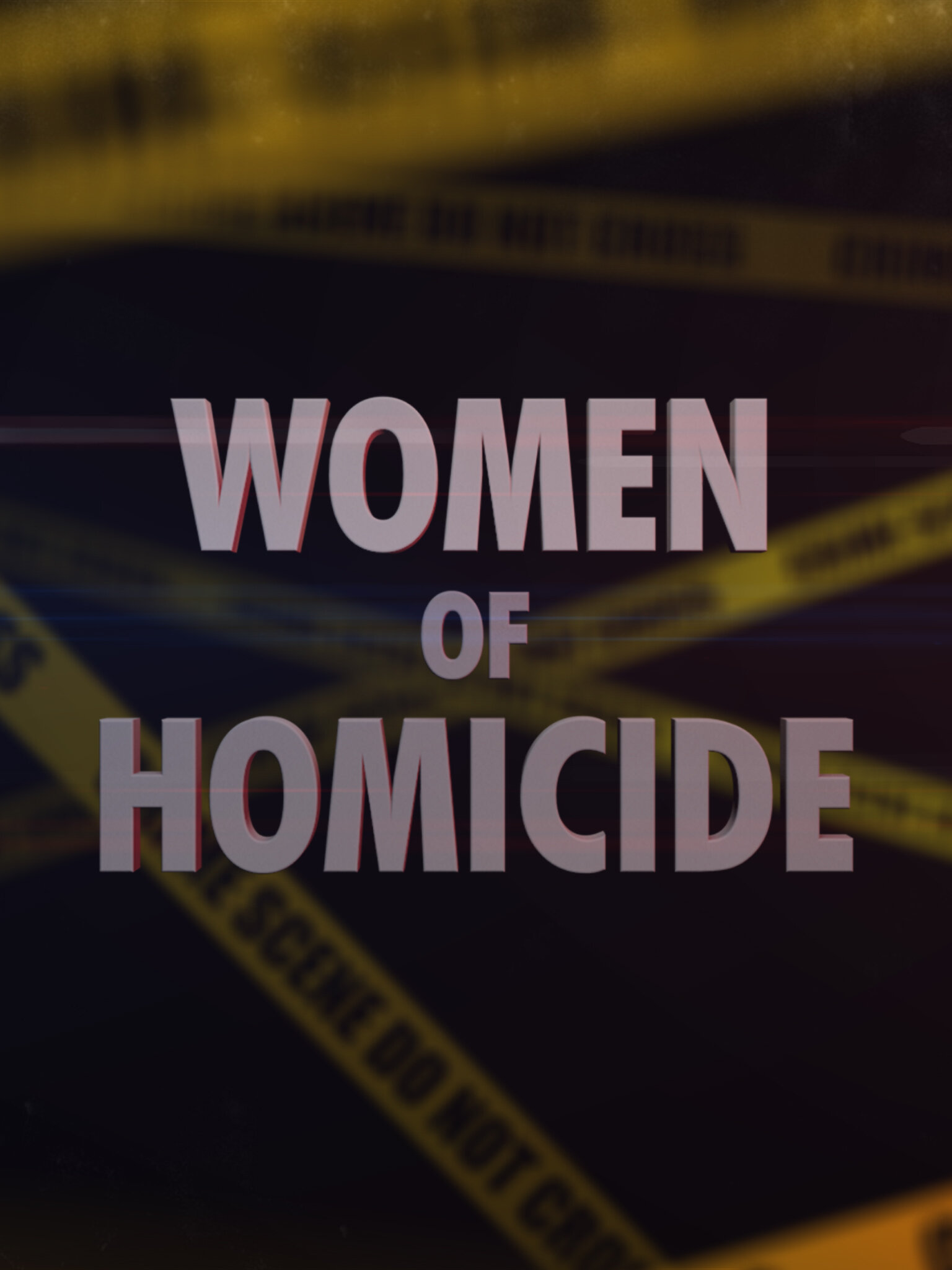 Women of Homicide ne zaman
