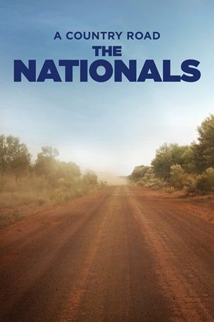 A Country Road: The Nationals ne zaman