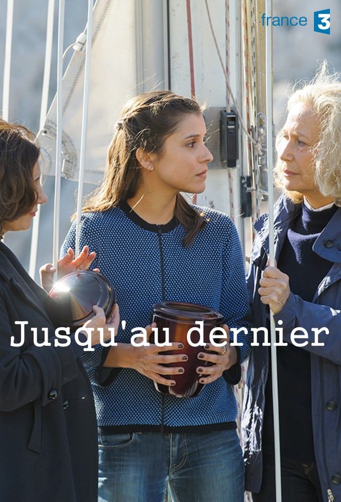 Jusqu'au dernier ne zaman