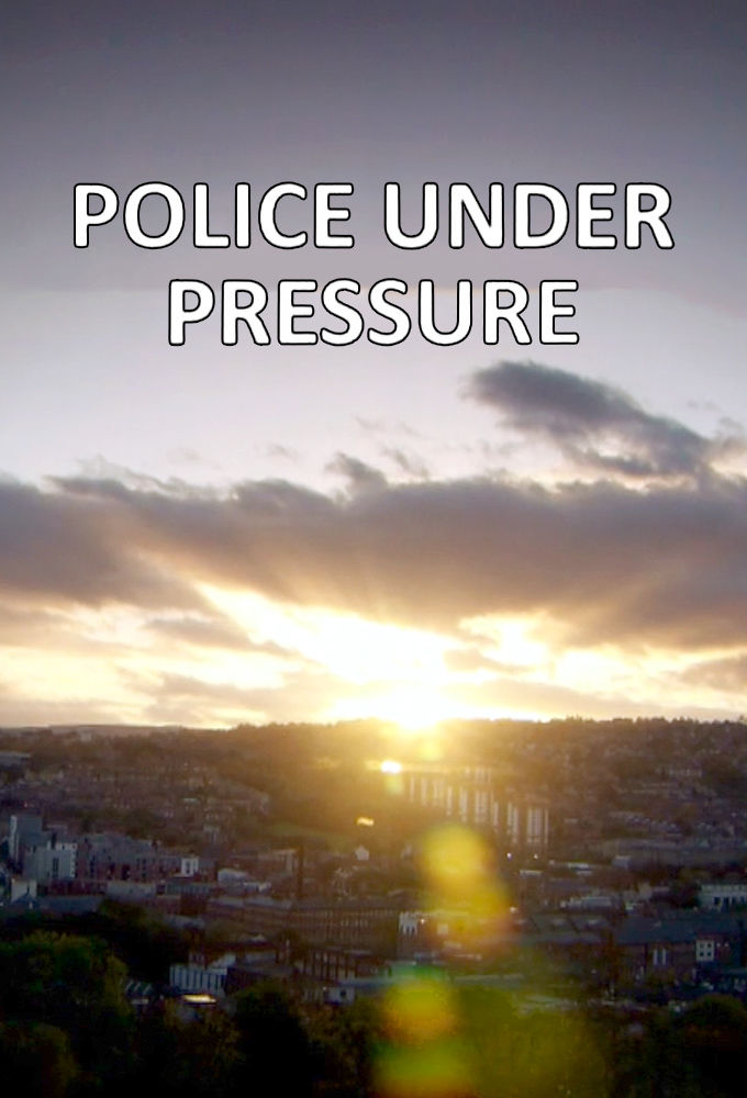 Police Under Pressure ne zaman