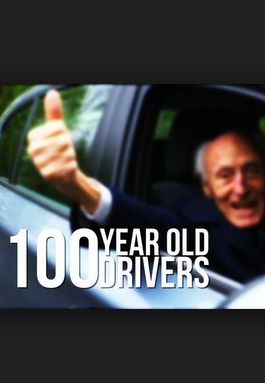 100 Year Old Drivers ne zaman