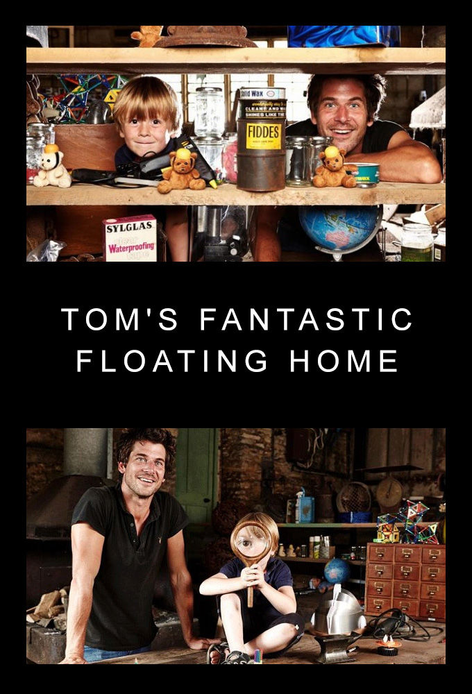 Tom's Fantastic Floating Home ne zaman