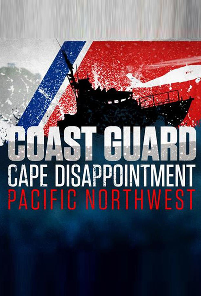 Coast Guard Cape Disappointment: Pacific Northwest ne zaman