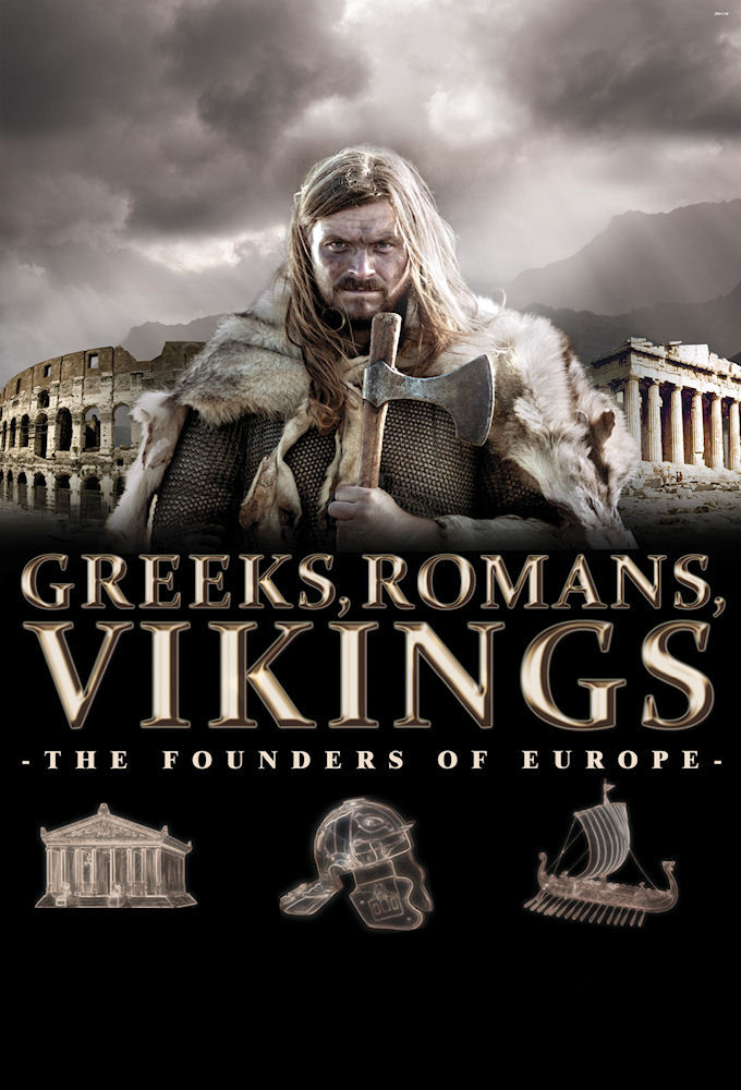 Greeks, Romans, Vikings: The Founders of Europe ne zaman