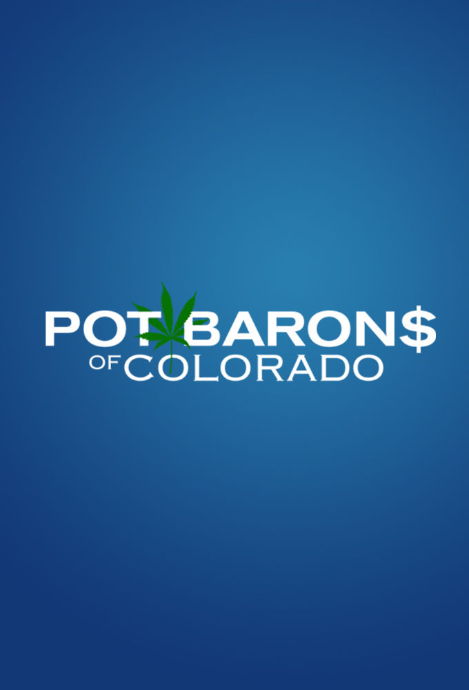 Pot Barons of Colorado ne zaman