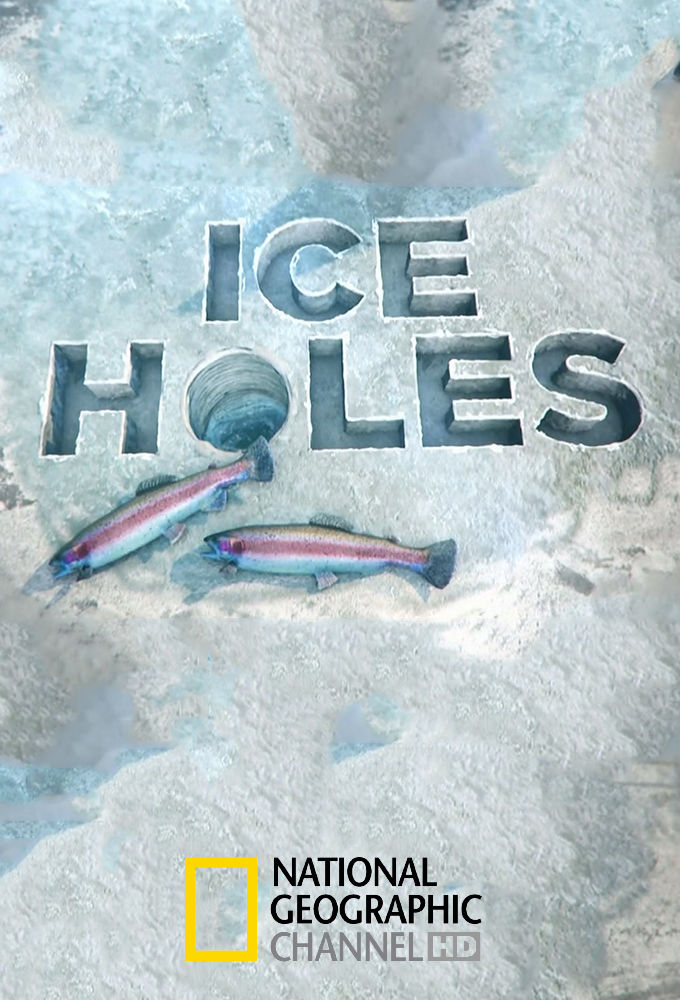 Ice Holes ne zaman