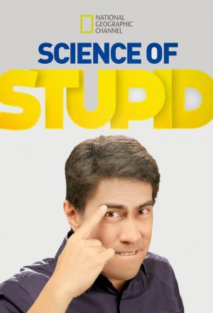 Science of Stupid ne zaman