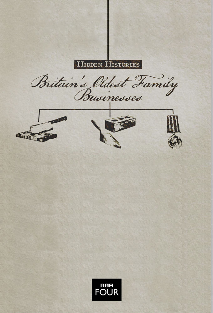 Hidden Histories: Britain's Oldest Family Businesses ne zaman