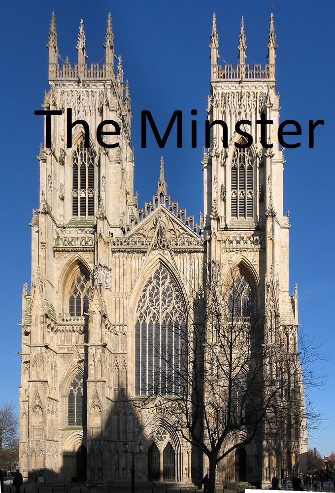 The Minster ne zaman
