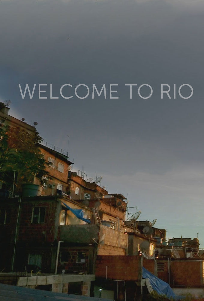 Welcome to Rio ne zaman