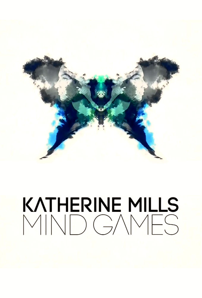 Katherine Mills: Mind Games ne zaman