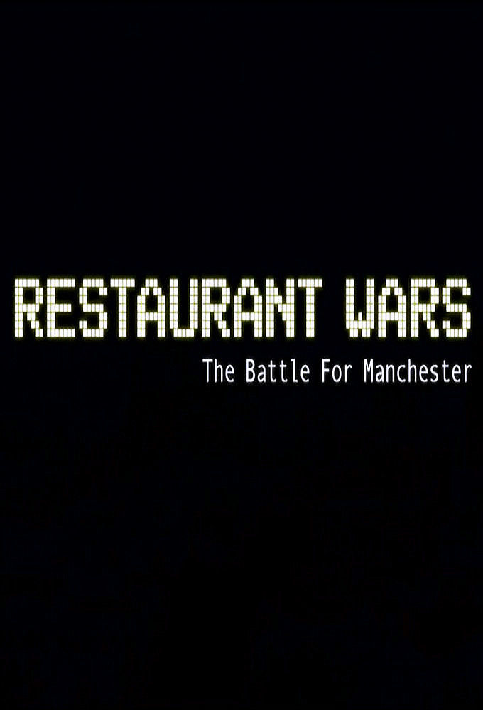 Restaurant Wars: The Battle for Manchester ne zaman