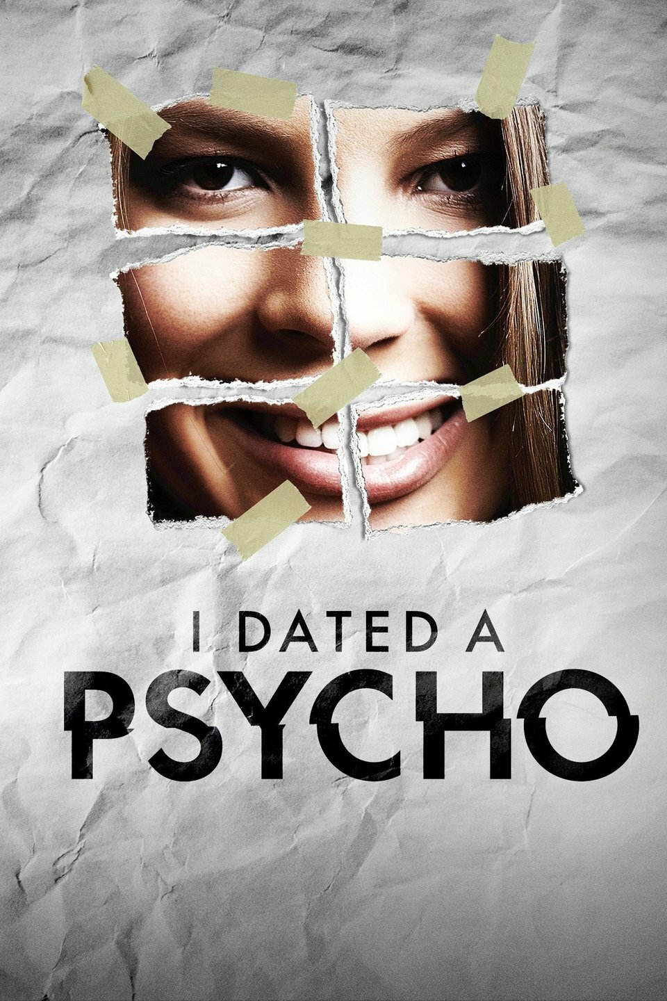 I Dated a Psycho ne zaman
