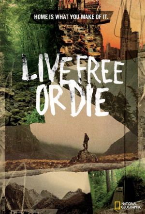 Live Free or Die ne zaman