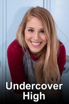 Undercover High ne zaman