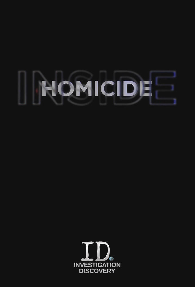 Inside Homicide ne zaman