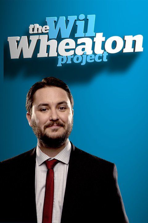 The Wil Wheaton Project ne zaman