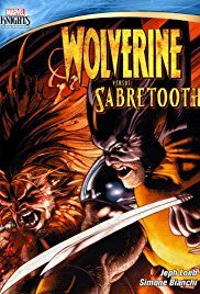 Wolverine vs. Sabretooth ne zaman